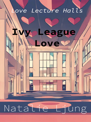 cover image of Ivy League Love